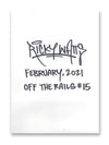"Off The Rails Series" - #15