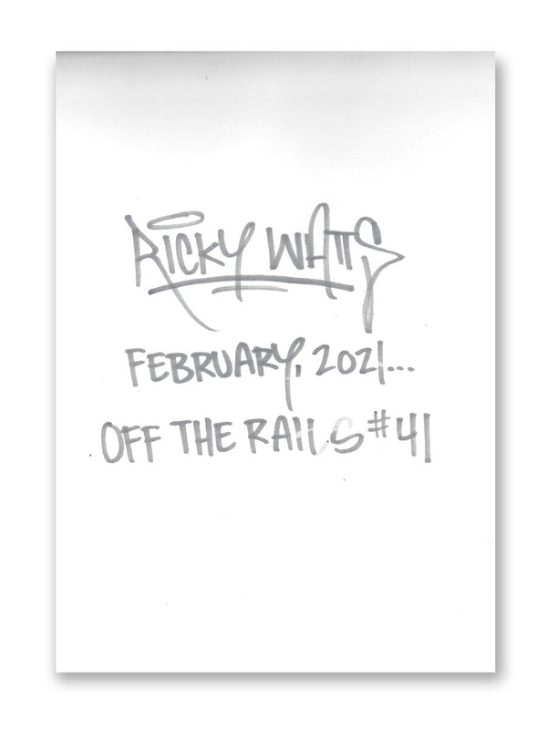 "Off The Rails Series" - #41